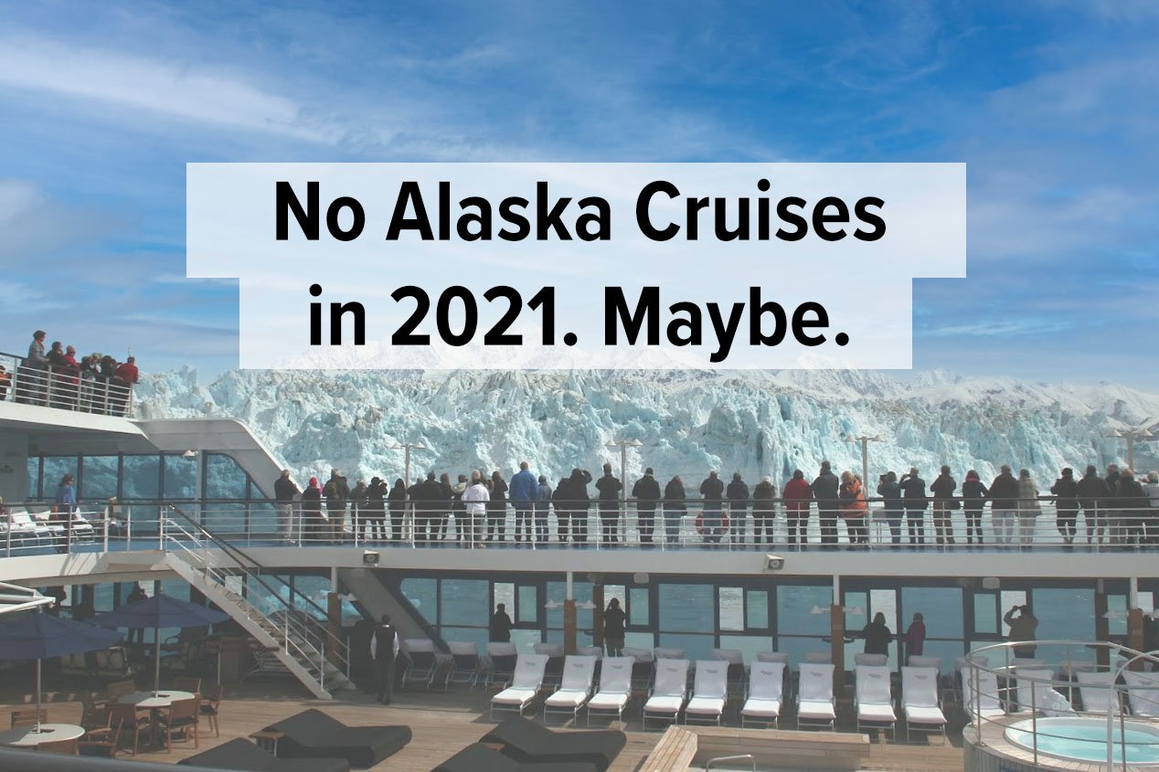 alaska cruises cancelled
